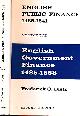  DIETZ, FREDERICK C, English Public Finance 1845 - 1641. Volume One