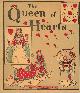  CALDECOTT, RANDOLPH, The Queen of Hearts