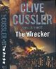  CUSSLER, CLIVE; SCOTT, JUSTIN, The Wrecker [Isaac Bell]