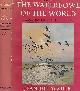  DELACOUR, JEAN; SCOTT, PETER [ILLUS.], The Waterfowl of the World, Volume 1 Only