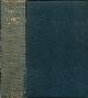  ORR, MRS SUTHERLAND; KENYON, FREDERIC G; BROWNING, ROBERT, Life and Letters of Robert Browning