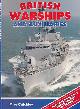  CRITCHLEY, MIKE, British Warships & Auxiliaries. 1996/7