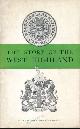  DOW, GEORGE, The Story of the West Highland