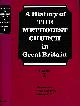  DAVIES, RUPERT; RUPP, GORDON [EDS.], A History of the Methodist Church in Great Britain. 4 Volume Set