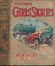  MARCHANT, BESSIE; WYNNE, MAY; TALBOT, ETHEL; METHLEY, VIOLET; &C, Hulton's Girls' Stories. 1925