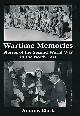  CLARK, ANDREW, Wartime Memories. Stories of the Second World War in the North East