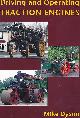  DYSON, MIKE, Driving and Operating Traction Engines