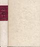  PIUS II [PICCOLOMINI, AENEAS SYLVIUS], GRAGG, FLORENCE [TRANSL], Secret Memoirs of a Renaissance Pope. The Commentaries of Piccolomini, Aeneas Sylvius, Pope Pius II
