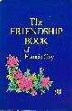  GAY, FRANCIS, The Friendship Book. 1981