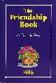 GAY, FRANCIS, The Friendship Book. 1986