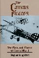  LONGSTREET, STEPHEN, The Canvas Falcons. The Men and Planes of World War I