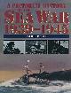  KEMP, PAUL J, A Pictorial History of the Sea War 1939-1945