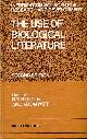 BOTTLE, R T; WYATT, H V, The Use of Biological Literature