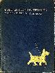  ASHMORE, MARION; ALDIN, CECIL [ILLUS.], Lost, Stolen, or Strayed. The Adventures of an Aberdeen Terrier
