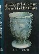  LATTIMORE, COLIN R, English 19th-Century Press-Moulded Glass
