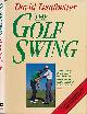  LEADBETTER, DAVID, The Golf Swing