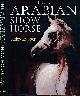  SKIPPER, LESLEY, The Arabian Show Horse