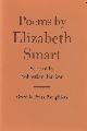  SMART, ELIZABETH; BARKER, SEBASTIAN [SELECTED], Poems by Elizabeth Smart