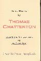  CHATTERTON, THOMAS; NYE, ROBERT [SELECTED BY], Some Poems