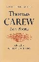  CAREW, THOMAS; ASTBURY, ANTHONY [ED.], Thomas Carew Love Poems. Signed Copy
