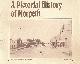  MULLER, PETER; RICHARDS, TREVOR [EDS.], A Pictorial History of Morpeth