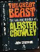 SYMONDS, JOHN, The Great Beast. The Life and Magick of Aleister Crowley