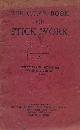  CCPR, The Ccpr Book of Stick Work. Exercises and Activities with the Use of Sticks