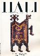  HUGHES, PAUL; CALDWELL, REBECCA; &C, Hali: The International Magazine of Fine Carpets and Textiles. October 1990. Issue 53