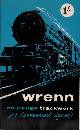  WRENN, G & R, Wrenn 00 Gauge Trackwork for Permanent Layouts