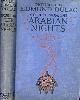  HOUSMAN, LAURENCE; DULAC, EDMUND [ILLUS.], Stories from the Arabian Nights