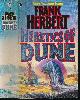  HERBERT, FRANK, Heretics of Dune