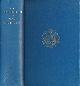  INSTITUTION OF GAS ENGINEERS, The Institution of Gas Engineers. Volume 103. Transactions 1953 - 54
