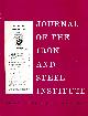  HEADLAM-MORAY, K [ED.], The Journal of the Iron and Steel Institute. Volume 200. 1962, Part 1. Jan-June