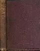 GIBSON, ALEXANDER CRAIG, The Folk-Speech of Cumberland and Some Districts Adjacent; Being Short Stories and Rhymes in the Dialects of the West Border Counties