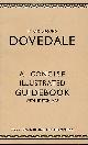 DOVEDALE, In and Around Dovedale. A Concise Illustrated Guidebook