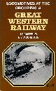  CASSERLEY, H C; JOHNSTON, STUART W, Locomotives at the Grouping 4. Great Western Railway
