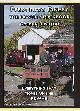  RUSHTON, GORDON, Ffestiniog Finery. The F & Whr Stockbook. Everything That Moves on the F & Whr