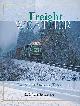  BURKHARDT, D C JESSE, Freight Weather. The Art of Stalking Trains