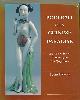  BYRON, JOHN, Portrait of a Chinese Paradise. Erotica and Sexual Customs in the Late Qing Period