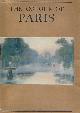  DESCAVES, LUCIEN [ED.]; MARKINO, YOSHIO [ILLUS.], The Colour of Paris: Historic, Personal & Local
