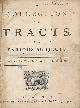 CHUBB, THOMAS, A Collection of Tracts on Various Subjects: Eight Arguments from Scripture; the Spremacy of the Father Vindicated; Enquiries Concerning Property and sin; a Vindication of God's Moral Character. Etc