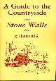  ADAIR, HUNTER, A Guide to the Countryside. Stone Walls