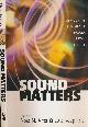  ALTER, NORA M; KEOPNICK, LUTZ [EDS.], Sound Matters. Essays on the Acoustics of Modern German Culture