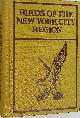  GRISCOM, LUDLOW, Birds of the New York City Region. The American Museum of Natural History Handbook Series No. 9