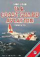  PEARCY, ARTHUR, A History of U.S. Coast Guard Aviation
