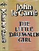  LE CARRE, JOHN, The Little Drummer Girl
