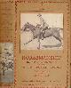  BROOKE, GEOFFREY, Horsemanship. The Way of a Man with a Horse. The Lonsdale Library. Volume I
