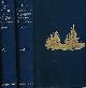  MAHAN, ALFRED THAYER, The Life of Nelson. The Embodiment of the Sea Power of Great Britain. Two Volume Set