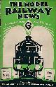  MASKELYNE, JOHN NEVIL [ED.], The Model Railway News. Volume 6. February 1930