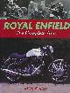  WALKER, MICK, Royal Enfield: The Complete Story